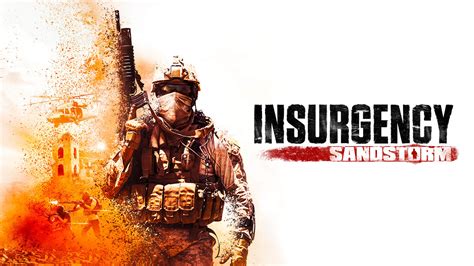 Insurgency: Sandstorm ! La Guerre Moderne Dans un Monde Déchiré par le Chaos!